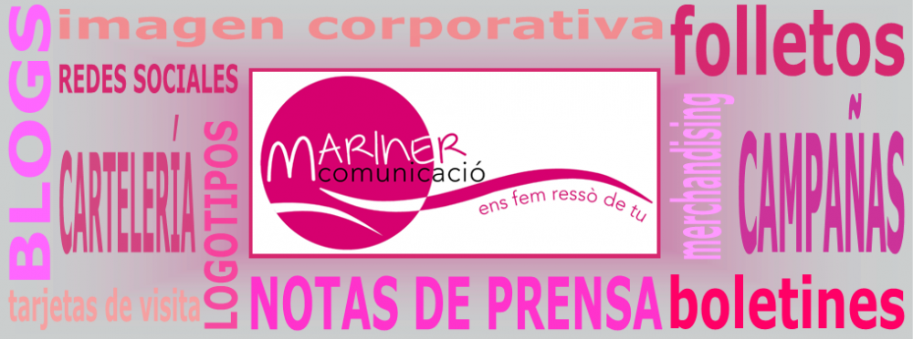 Mariner Comunicació / Marketing, diseño y comunicación – 626 99 77 59